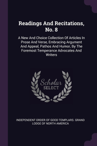 Readings And Recitations, No. 8