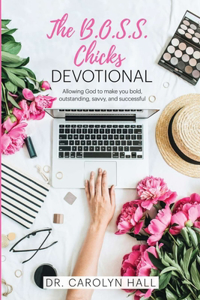 B.O.S.S. CHICKS Devotional