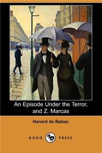 Episode Under the Terror, and Z. Marcas (Dodo Press)