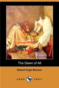 Dawn of All (Dodo Press)