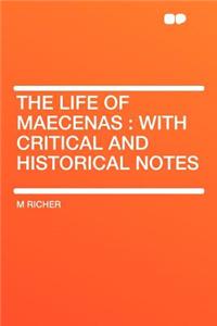 The Life of Maecenas