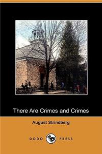 There Are Crimes and Crimes (Dodo Press)