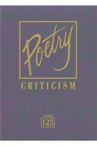 Poetry Criticism, Volume 125