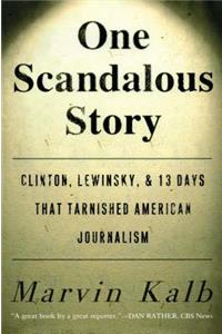One Scandalous Story