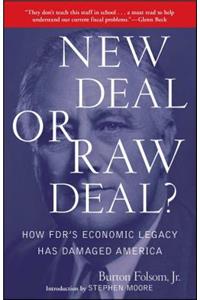 New Deal or Raw Deal?