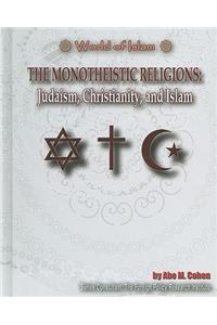 The Monotheistic Religions