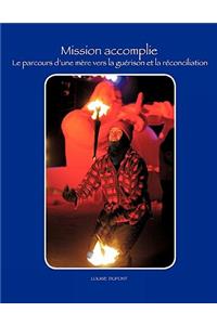 Mission Accomplie