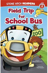 Field Trip for School Bus