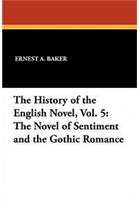 The History of the English Novel, Vol. 5