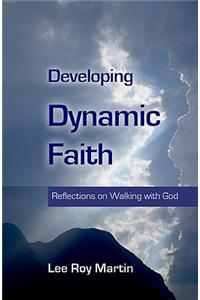 Developing Dynamic Faith