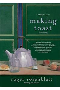 Making Toast: A Family Story