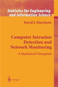Computer Intrusion Detection and Network Monitoring