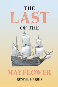 Last of the Mayflower