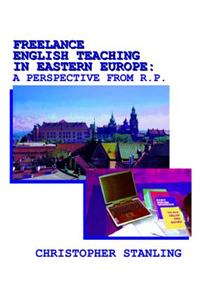 Freelance English Teaching in Eastern Europe