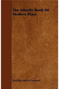The Atlantic Book of Modern Plays