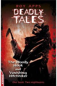 The Bloody Hook and Vanishing Hitchhiker