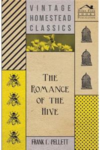 Romance of the Hive
