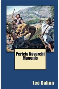 Pericla Navarchi Magonis