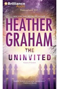 Uninvited
