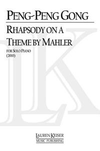 Rhapsody on a Theme by Mahler: Piano Solo