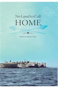 No Land to Call Home