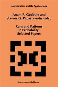 Runs and Patterns in Probability: Selected Papers