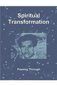 Spiritual Transformation