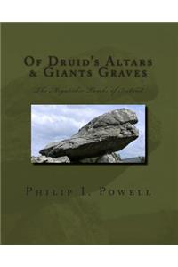 Of Druid's Altars & Giants Graves
