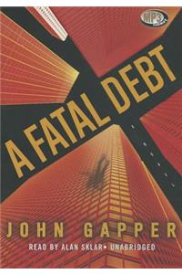 A Fatal Debt