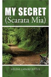 My Secret (Scarata MIA)