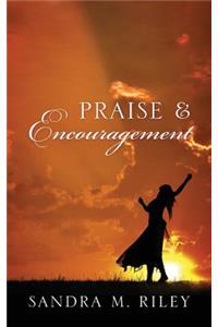 Praise & Encouragement