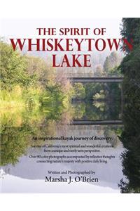 Spirit of Whiskeytown Lake