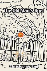 The Old Man's Poet