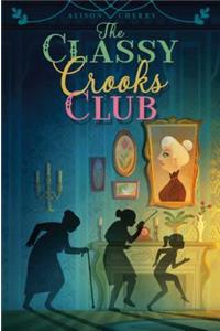The Classy Crooks Club