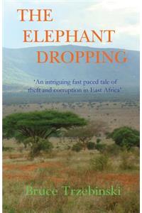 The Elephant Dropping
