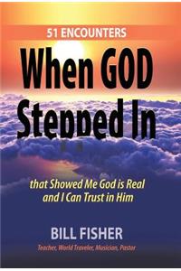 When God Stepped In