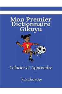 Mon Premier Dictionnaire Gikuyu