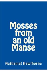Mosses from an old Manse