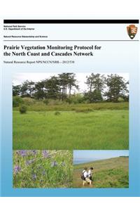 Prairie Vegetation Monitoring Protocol for the North Coast and Cascades Network