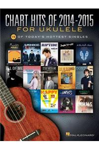 Chart Hits of 2014-2015 for Ukulele