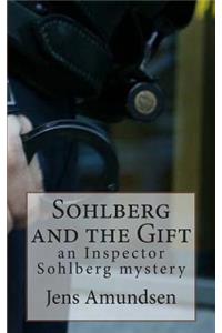 Sohlberg and the Gift