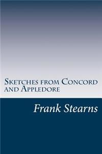 Sketches from Concord and Appledore