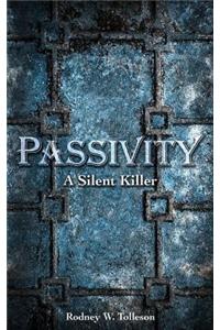 Passivity