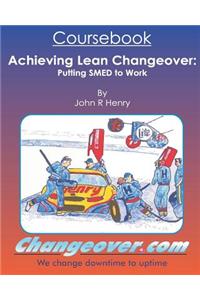 Achieving Lean Changeover Coursebook