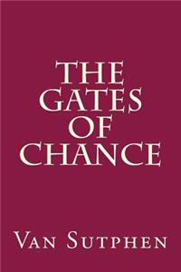 The Gates of Chance