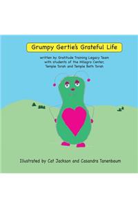 Grumpy Gertie's Grateful Life: ML 1 Gratitude Training Legacy Team Project