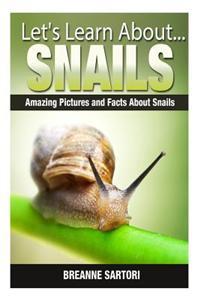 Snails