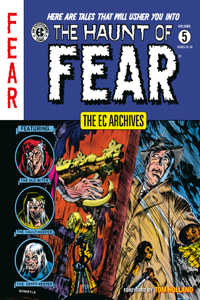 EC Archives: The Haunt of Fear Volume 5