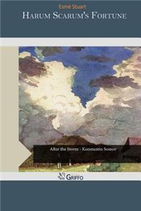 Harum Scarum's Fortune