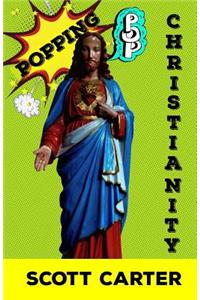 Popping Pop Christianity